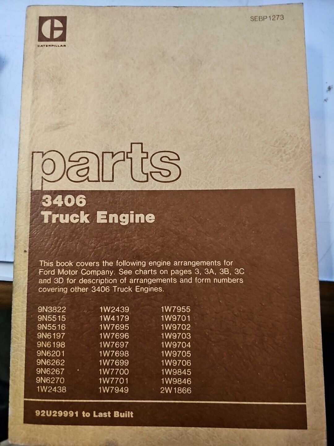 Caterpillar SEBP1273 3406 Truck Engine Parts Book 92U29991 to Last Built